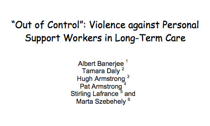 ‘Out of Control:’ Violence against personal support workers in long-term care (2008)